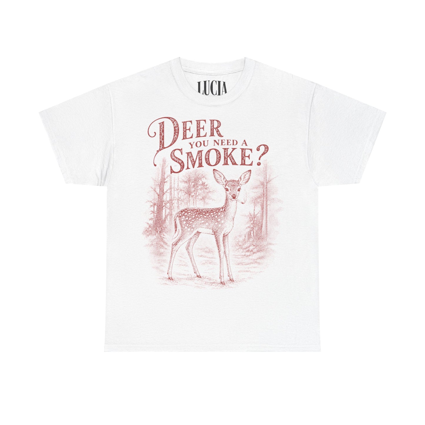 Deer You Need a Smoke?