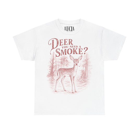 Deer You Need a Smoke?